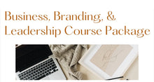 Load image into Gallery viewer, Course: Business, Branding, & Leadership